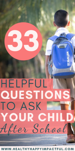 questions to ask your child after school