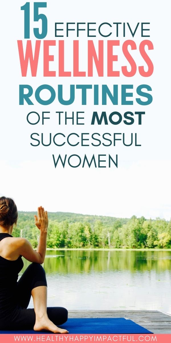 wellness routines of the most successful women