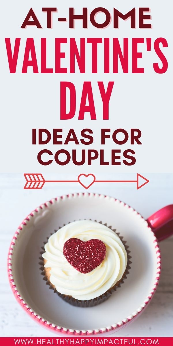 easy cheap stay at home Valentine's Day ideas for couples