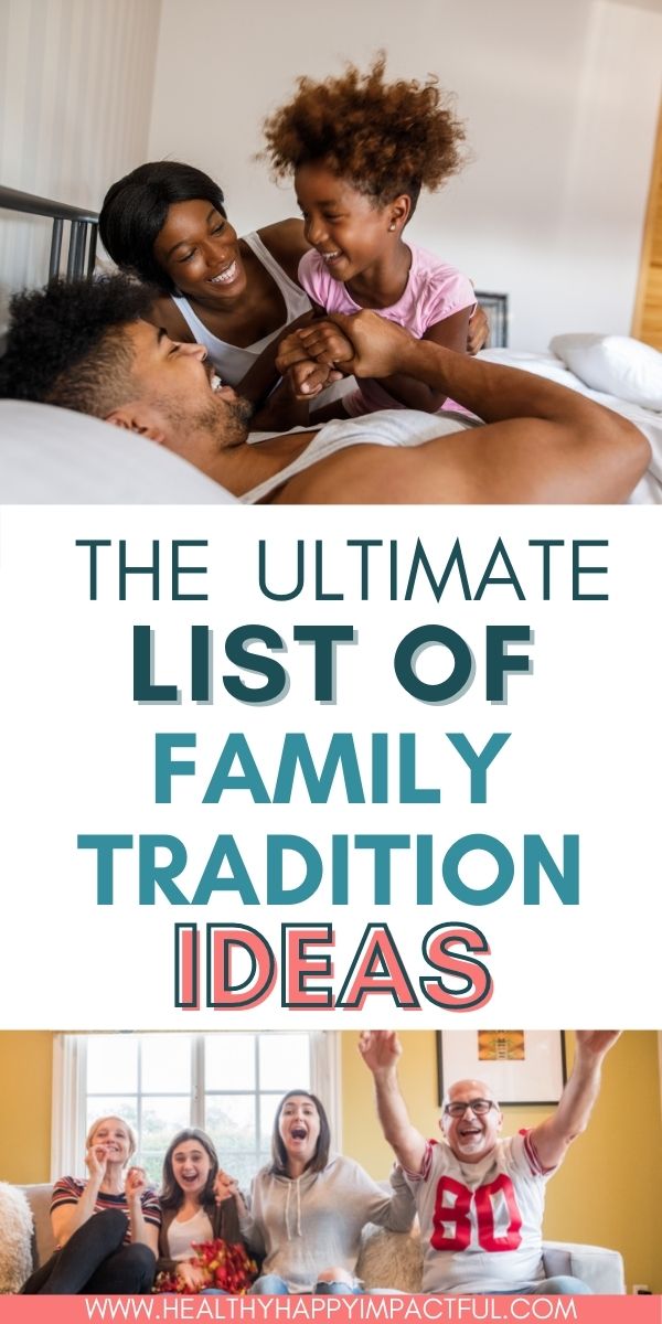 family traditions examples and ideas for 2021 pin