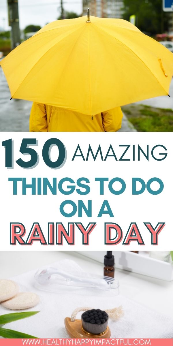 100 Things to Do on a Rainy Day for Adults - Authentically Del