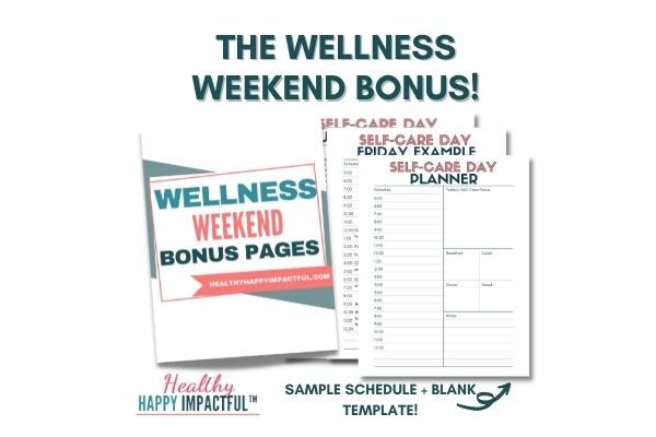 wellness weekend bonus to the selfcare planner template