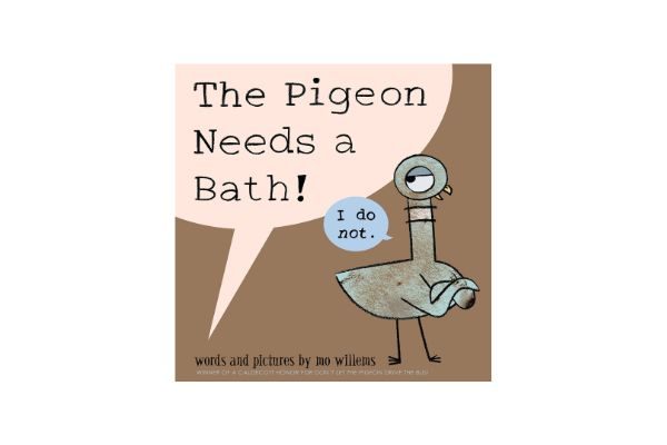 The Pigeon needs a bath: award winning books for 4 year olds that are funny too