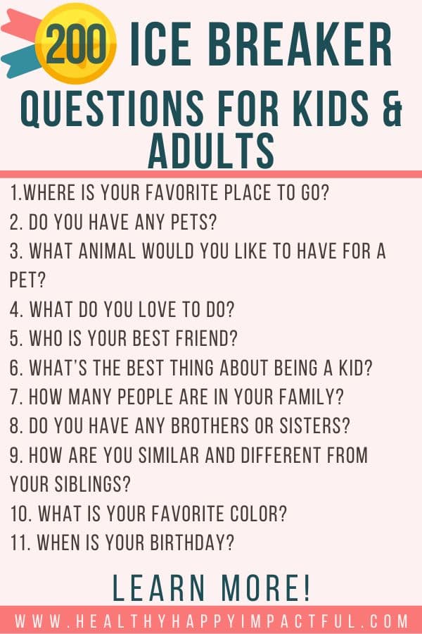good get to know you ice breaker questions for kids and teens list