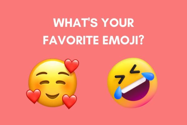 good ice breaker questions for teens youth middle schoolers and high schoolers: favorite emojis