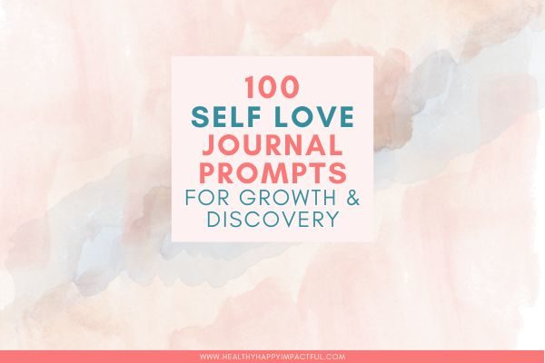 self love and discovery journaling prompts