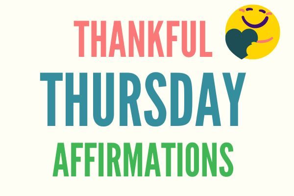Affirmations to say for gratefulness