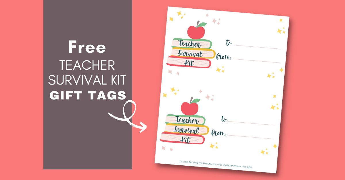teacher survival kit printable gift tags free