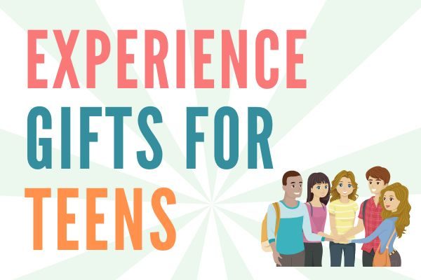 fun family experience gifts for teenagers and tweens: girls & boys