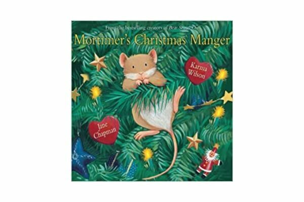 Mortimer's Christmas: Best picture nativity Christmas books for kids