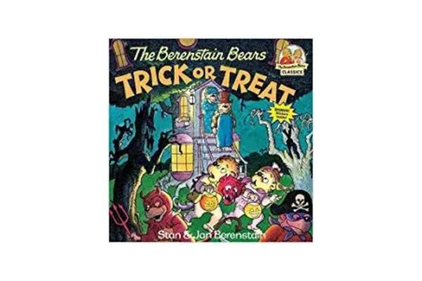 The berenstain Bears: Trick or Treat: Classic books for Halloween kids