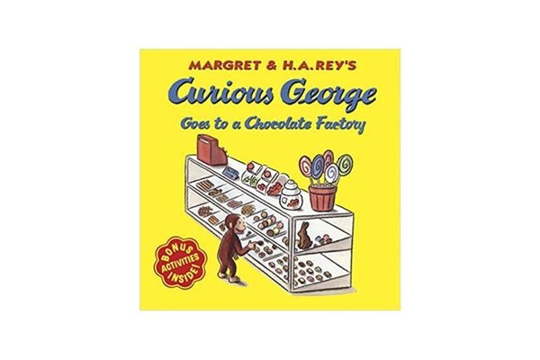 Curious George Goes to the Chocolate Factory: classic 5 year old books