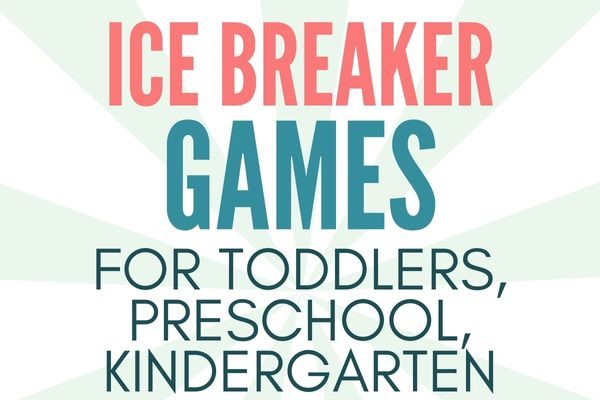 kids ice breaker games for preschoolers, toddlers, kindergarten