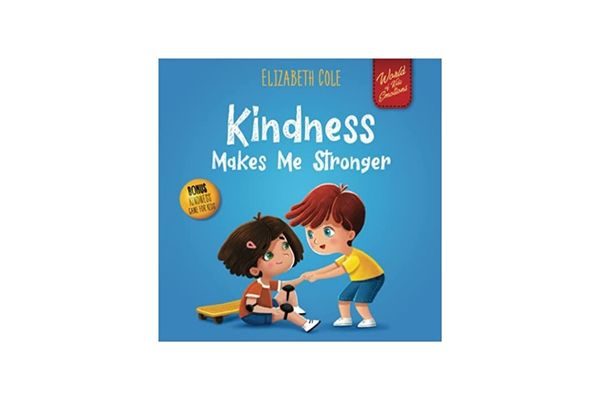 Stronger: kindness, empathy, and friendship books for kids