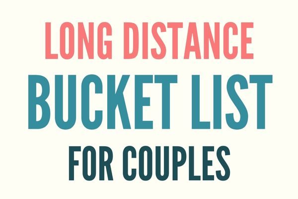 long distance bucket list items for couples