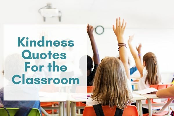 kindness quotes for kids in school, kindergarten, preschool, teens
