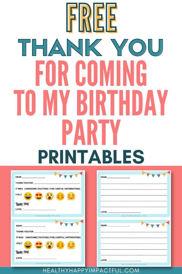 Free thank you for coming to my birthday party printable pin