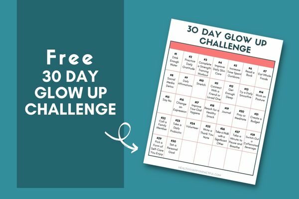 30 day glow up challenge plan free printable pdf of healthy habits