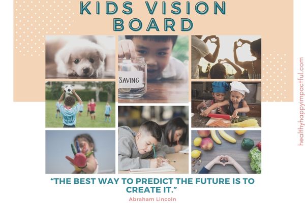 67-epic-vision-boards-for-kids-ideas-questions-examples-more