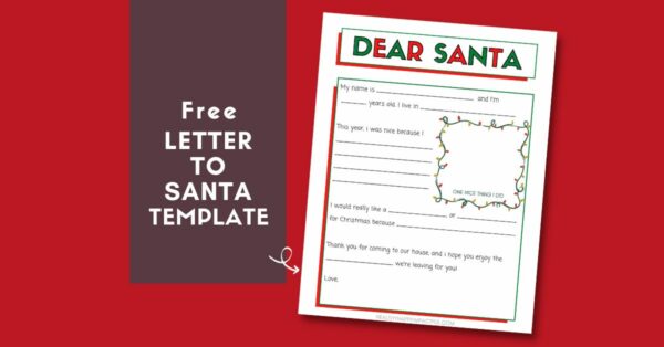 Free Santa Letter Template to Write an Epic Letter To Santa This Year
