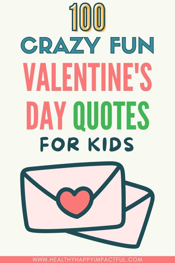 kids Valentine's Day quotes, sayings, catchy phrases pin