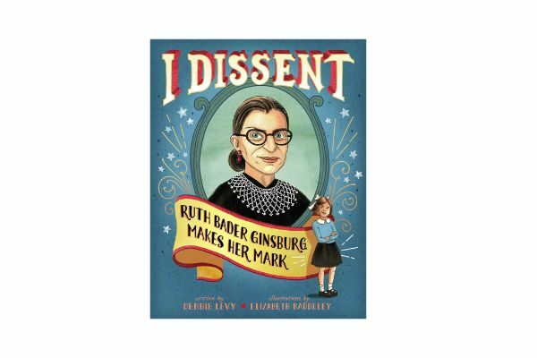 I Dissent; inspiring biography books for kids