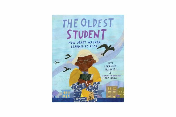 The Oldest Student; inspirational kids books for 10 year olds