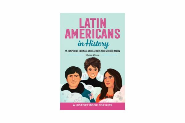 Latin Americans in History; inspirational books for students and teenagers