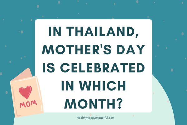 83 Mother's Day Trivia Questions And Answers (2024)