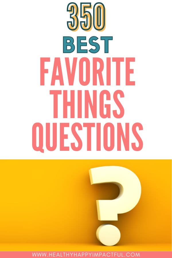Title pin; favorite things questions for teachers, kids, family