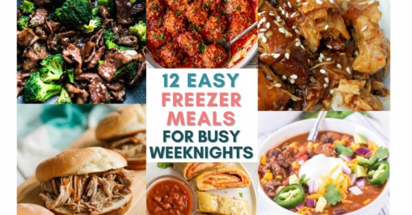 featured image; easy freezer meals for busy weeknights
