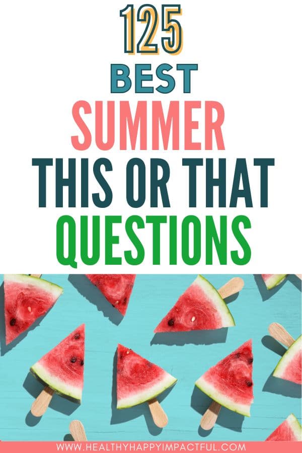 Best this or that summer questions version for kids