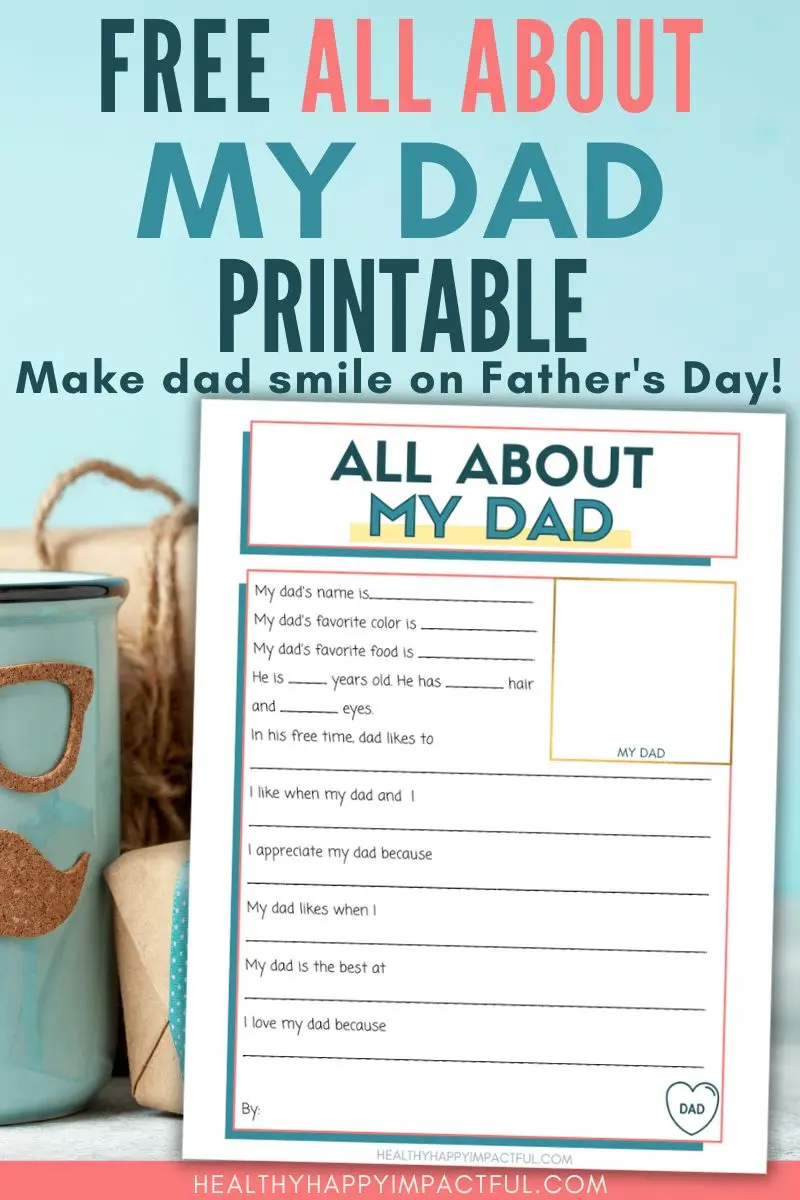 All about my dad free printable pin: Easy Father's Day gift!
