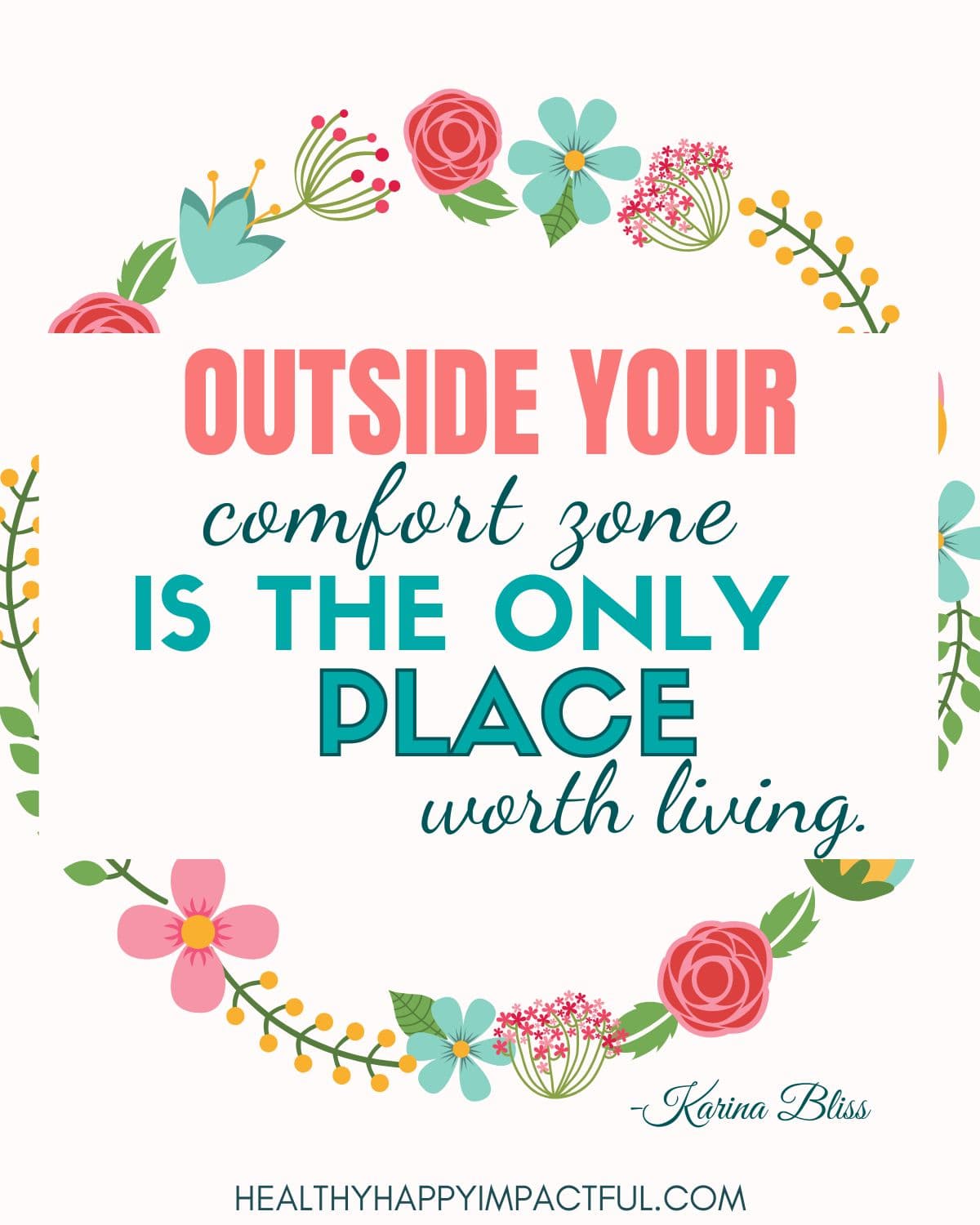 branching out; get out of your comfort zone quotes