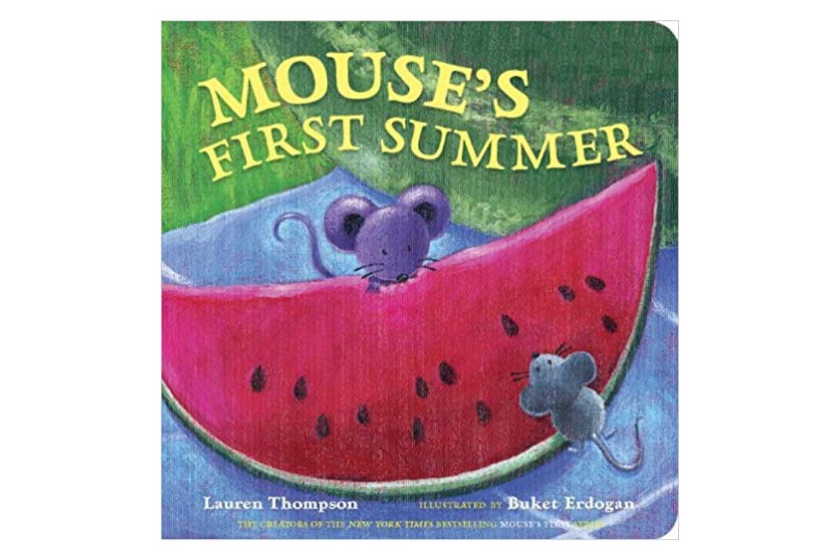 Mouse's First Summer: Read aloud summer picture books for babies