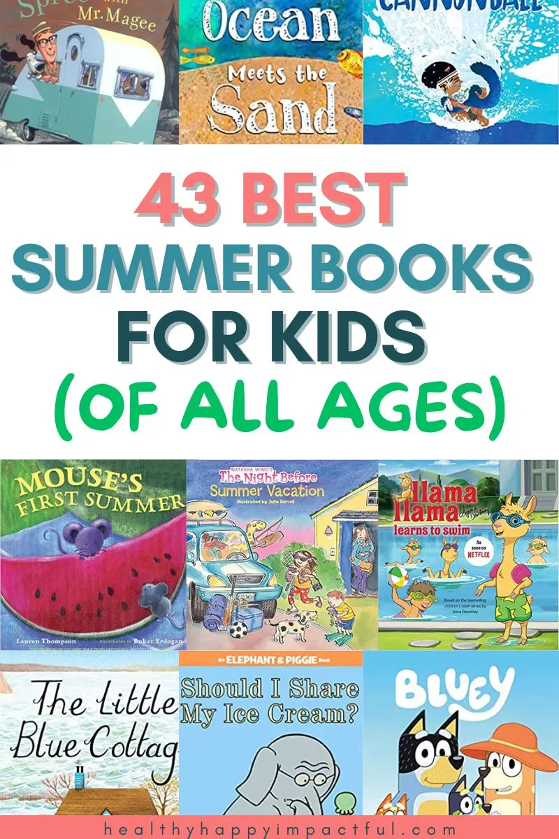 best summer reading books, picture for preschoolers and kindergarten, chapter books for middle schoolers