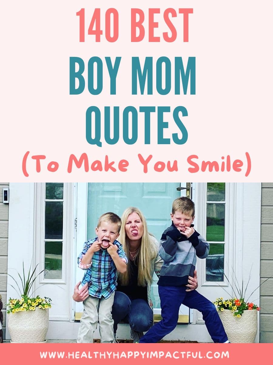 20 Boy Mom Quotes That Will Make You Smile