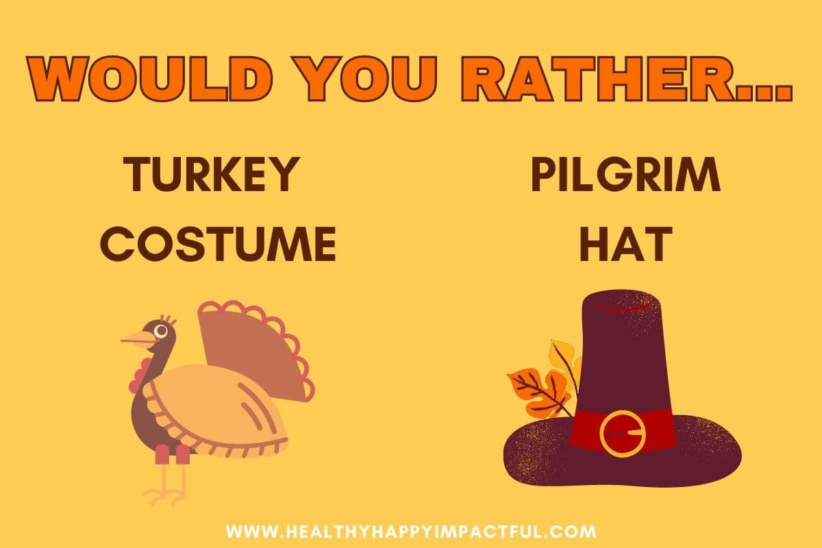 fun would you rather Thanksgiving for kids; best