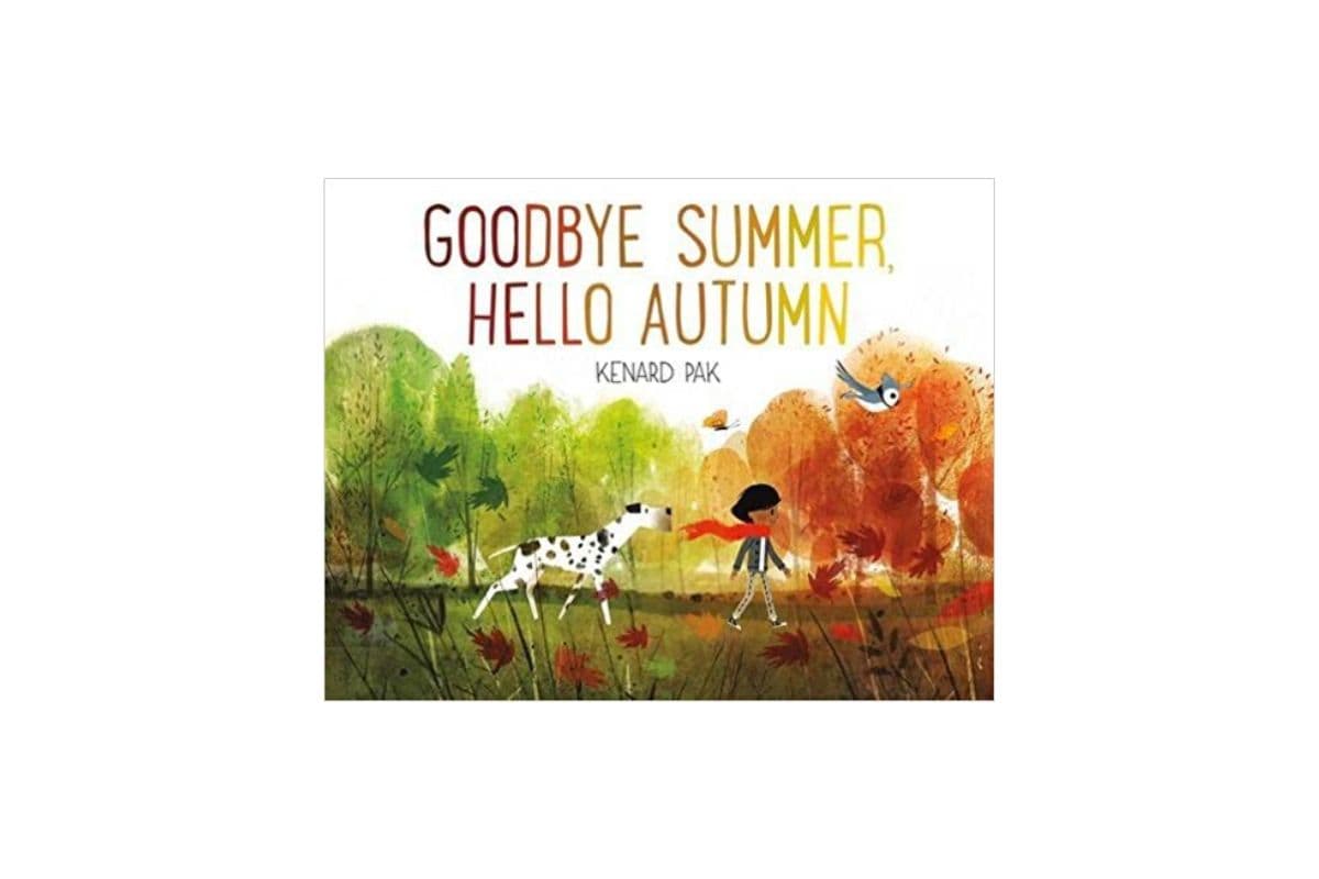 Good-bye Summer, Hello Autumn; preschool fall books; read alouds