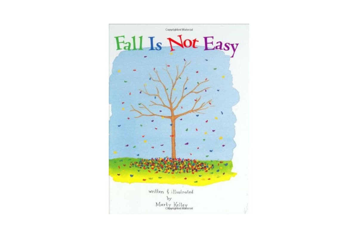 Fall Is Not Easy; picture books about autumn