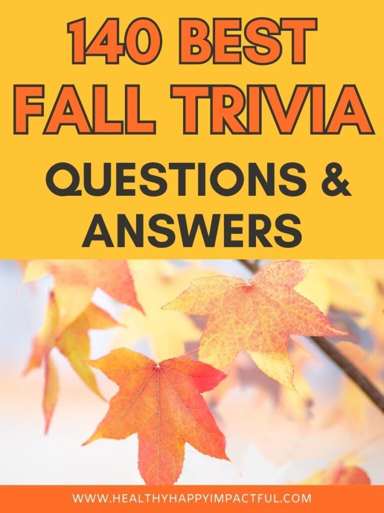 140 Best Fall Trivia Questions (and Answers) In 2024