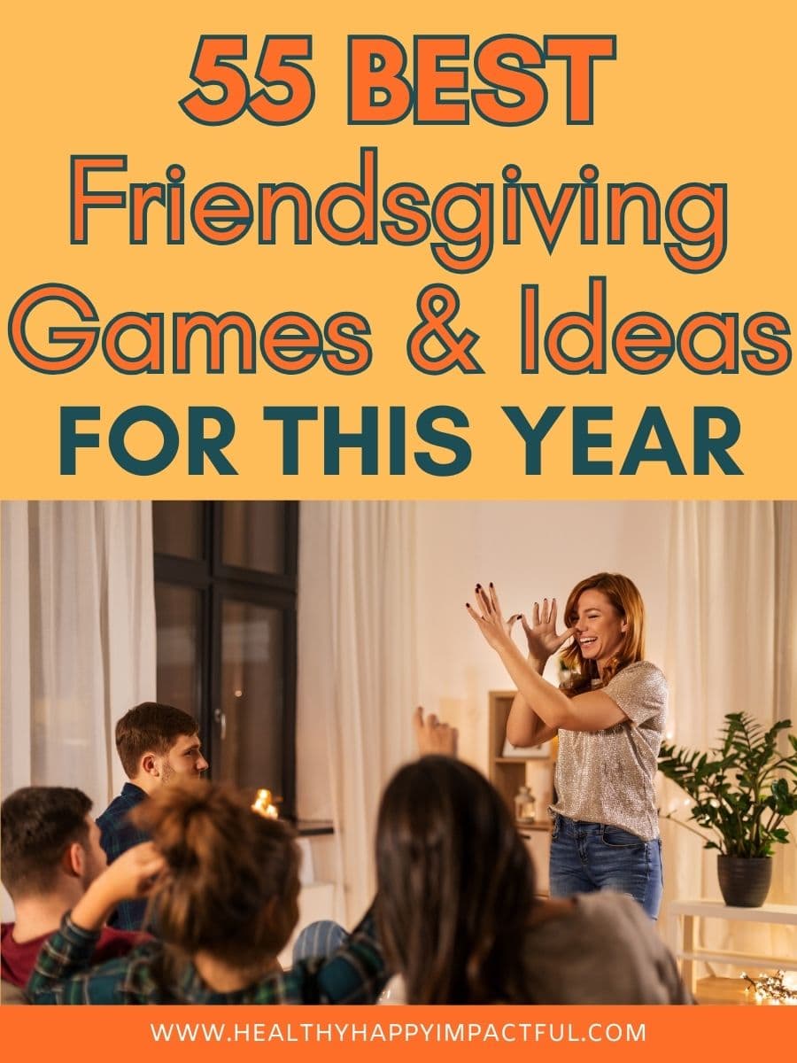 title pin; Friendsgiving games and ideas for adults; activities