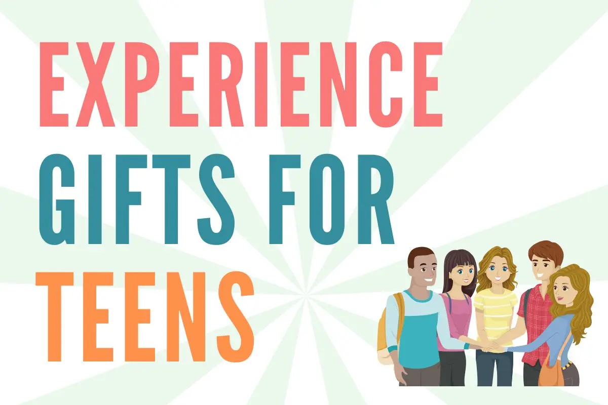 fun family experience gifts for teenagers and tweens: girls & boys