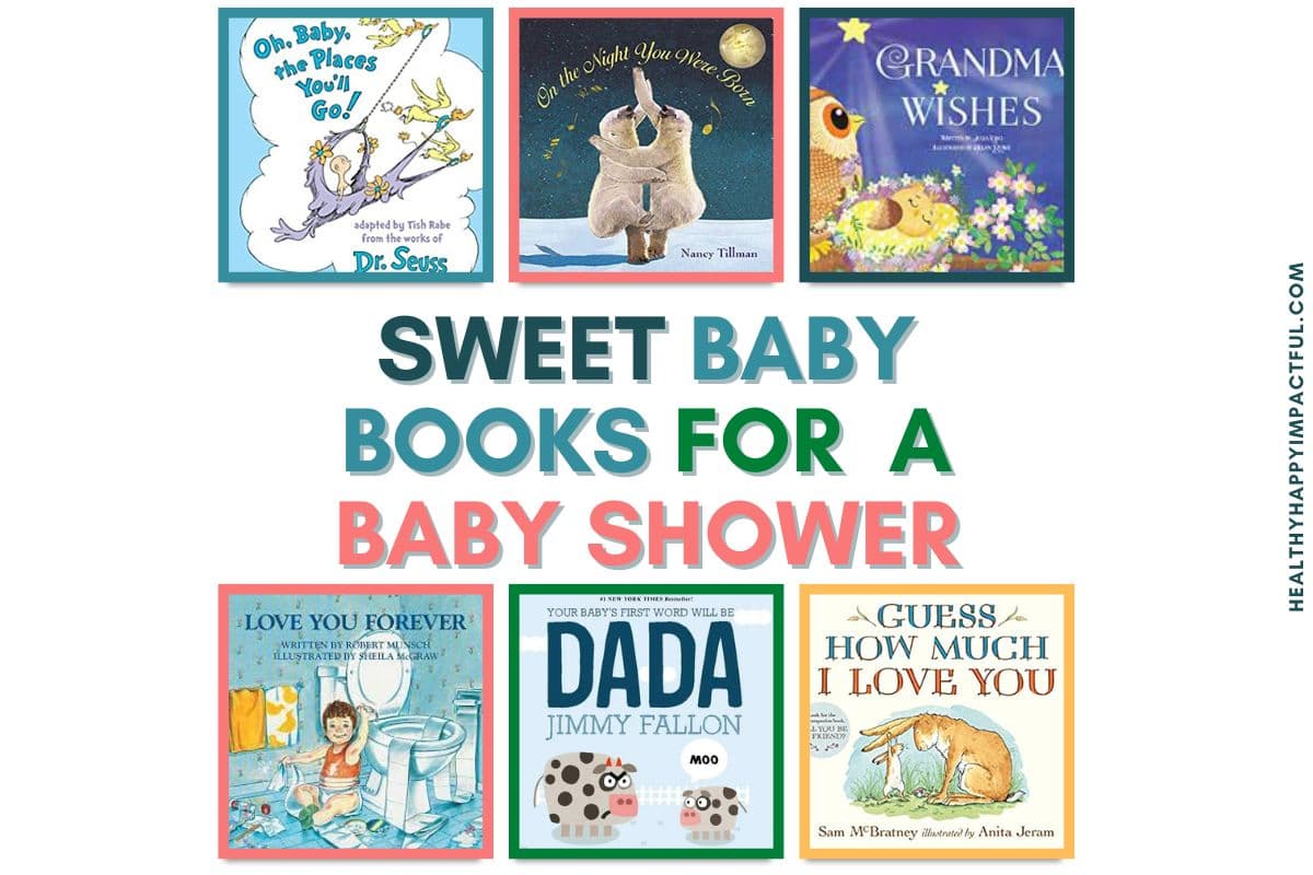 20 Best Books for Baby Showers and Newborns (Sweet Gifts!)