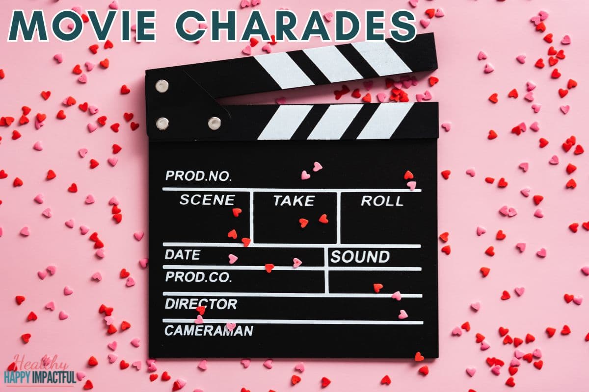Valentines Day movies charades for kids and adults