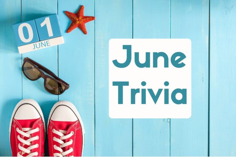 110 June Trivia Questions and Fun Facts With Answers (2025)