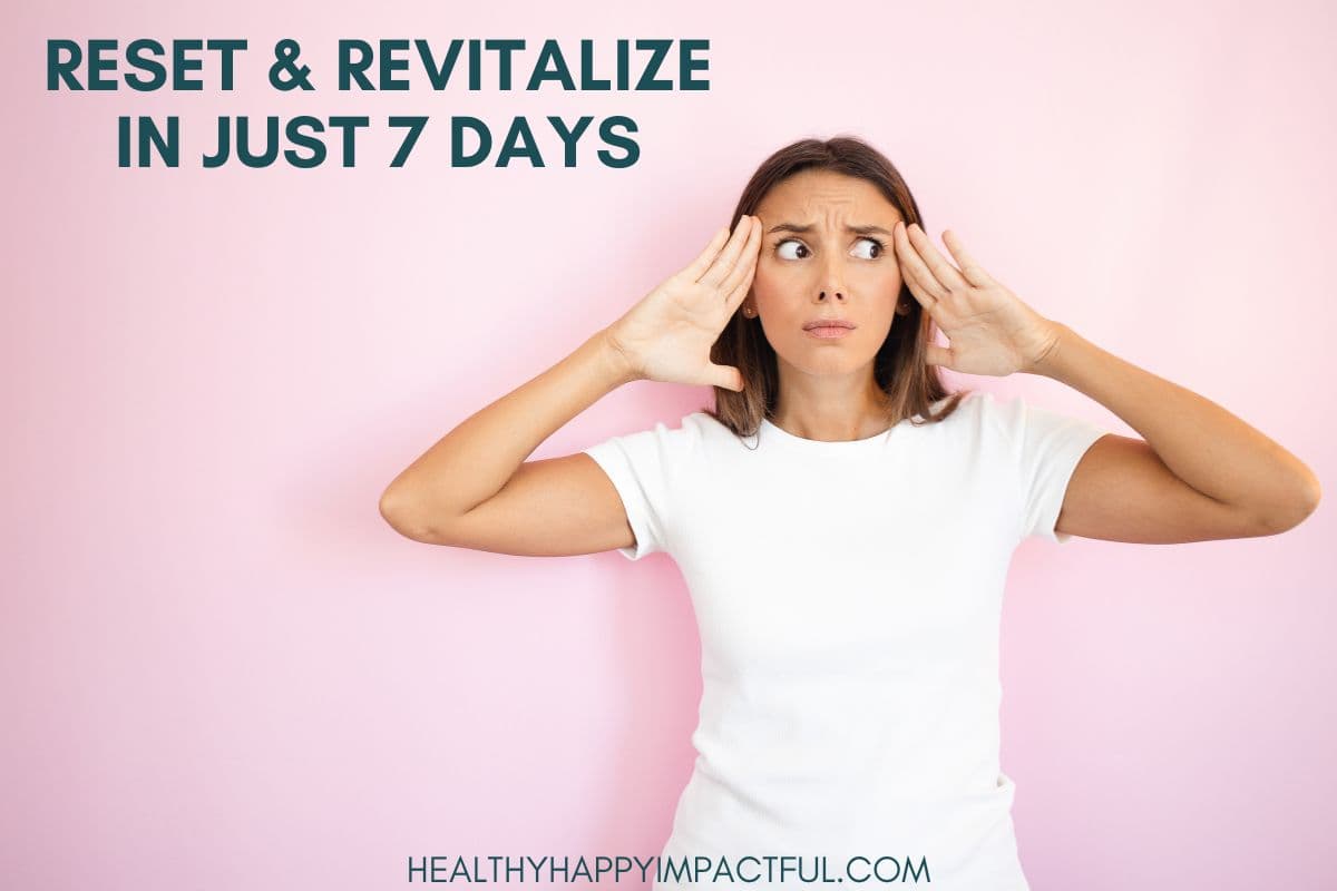 7 days to get your life back challenge