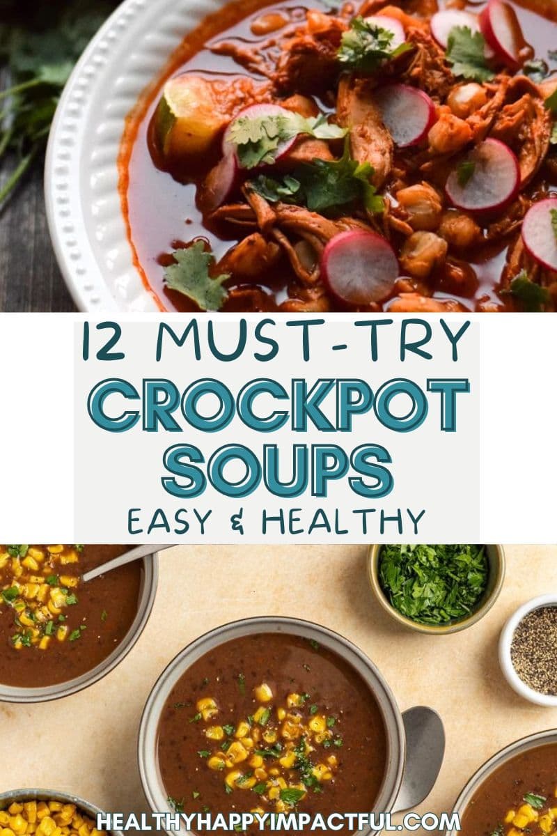 12 Irresistibly Easy Crockpot Soups To Warm You Up This Week