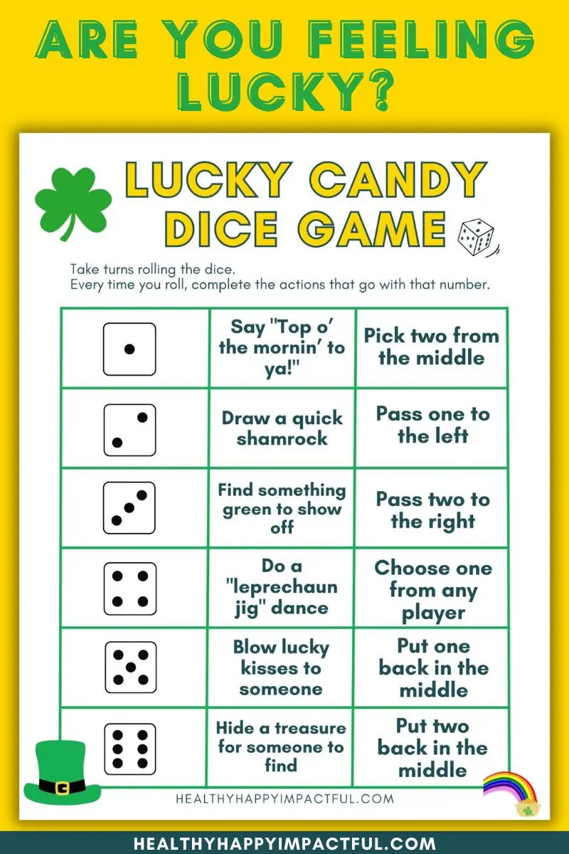 Are you feeling lucky St Patrick's Day candy dice game free printable activities