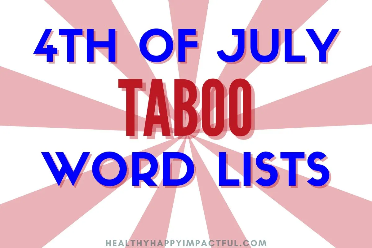 4th of July taboo word lists